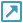 Icon of a white square with a teal arrow pointing to the top right